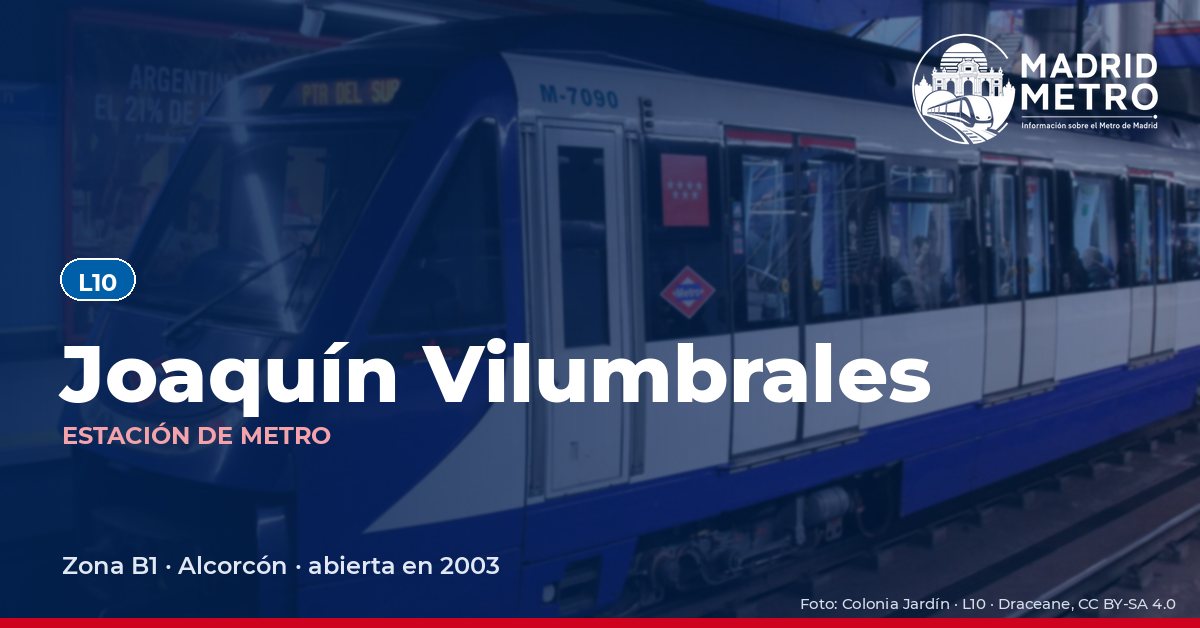 Estación de metro Joaquín Vilumbrales