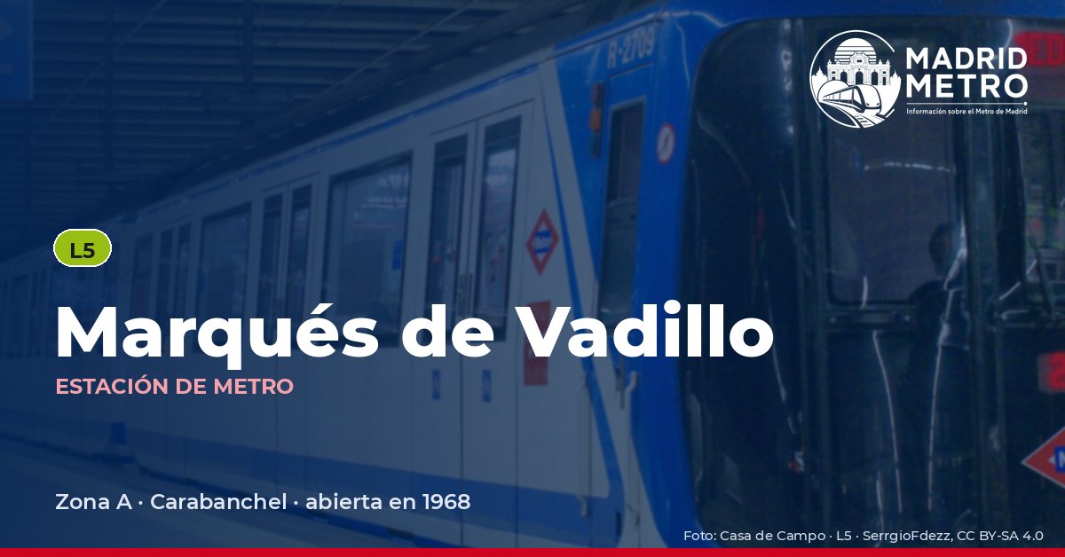 Estación de metro Marqués de Vadillo