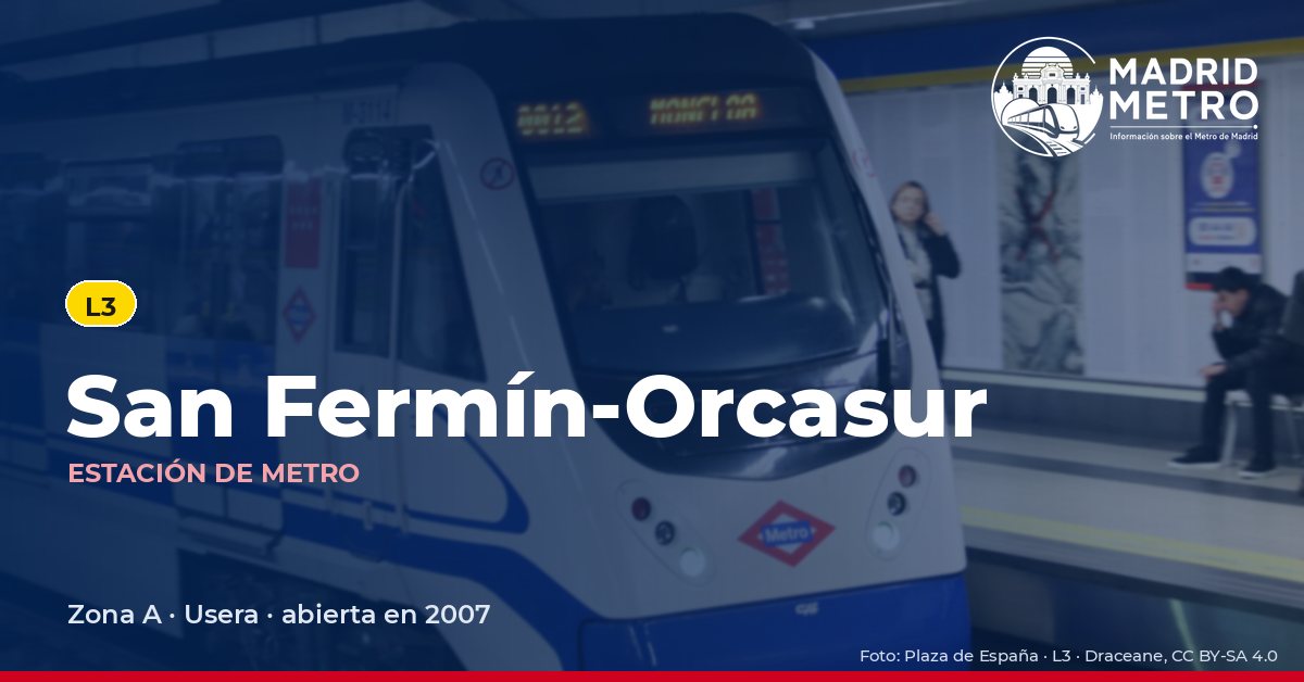 Estación de metro San Fermín-Orcasur